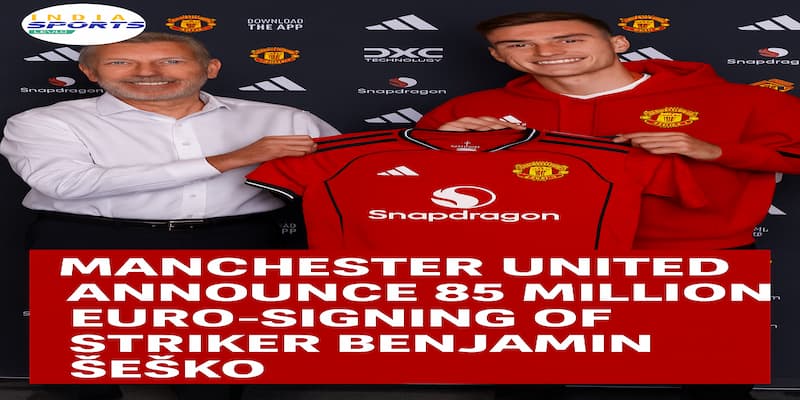 Manchester United signed Slovenia forward Benjamin Sesko on Saturday in an attempt to bounce back from its worst season in the Premier League era