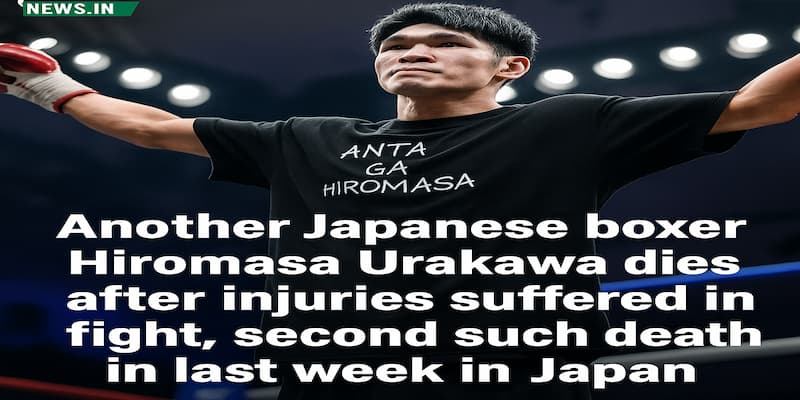 featherweight boxer 28-year-old Hiromasa Urakawa had suffered injuries post his about against Yogi Saito
